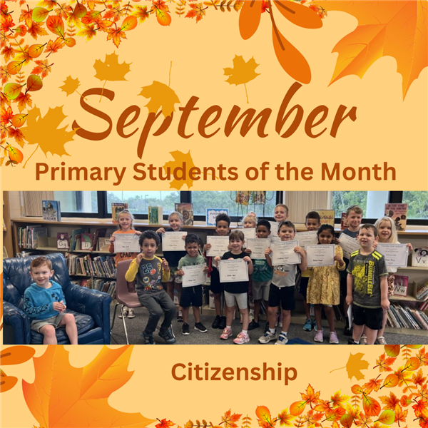 September Primary Students of the Month for Citizenship